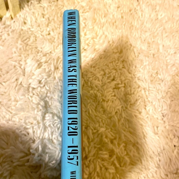 WHEN BROOKLYN WAS THE WORLD 1920 - 1957 ELLIOT WILLENSKY - Picture 2 of 3